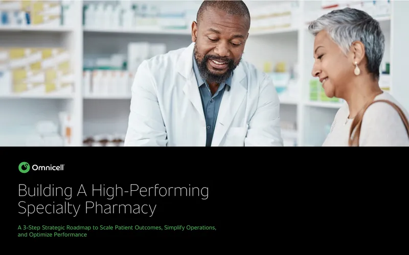 Building a High-Performing Specialty Pharmacy