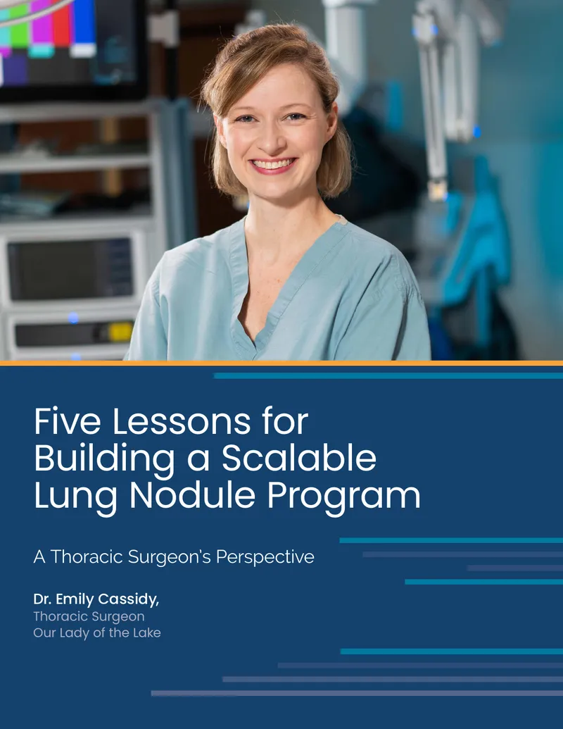 Five Lessons for Building a Scalable Lung Nodule Program