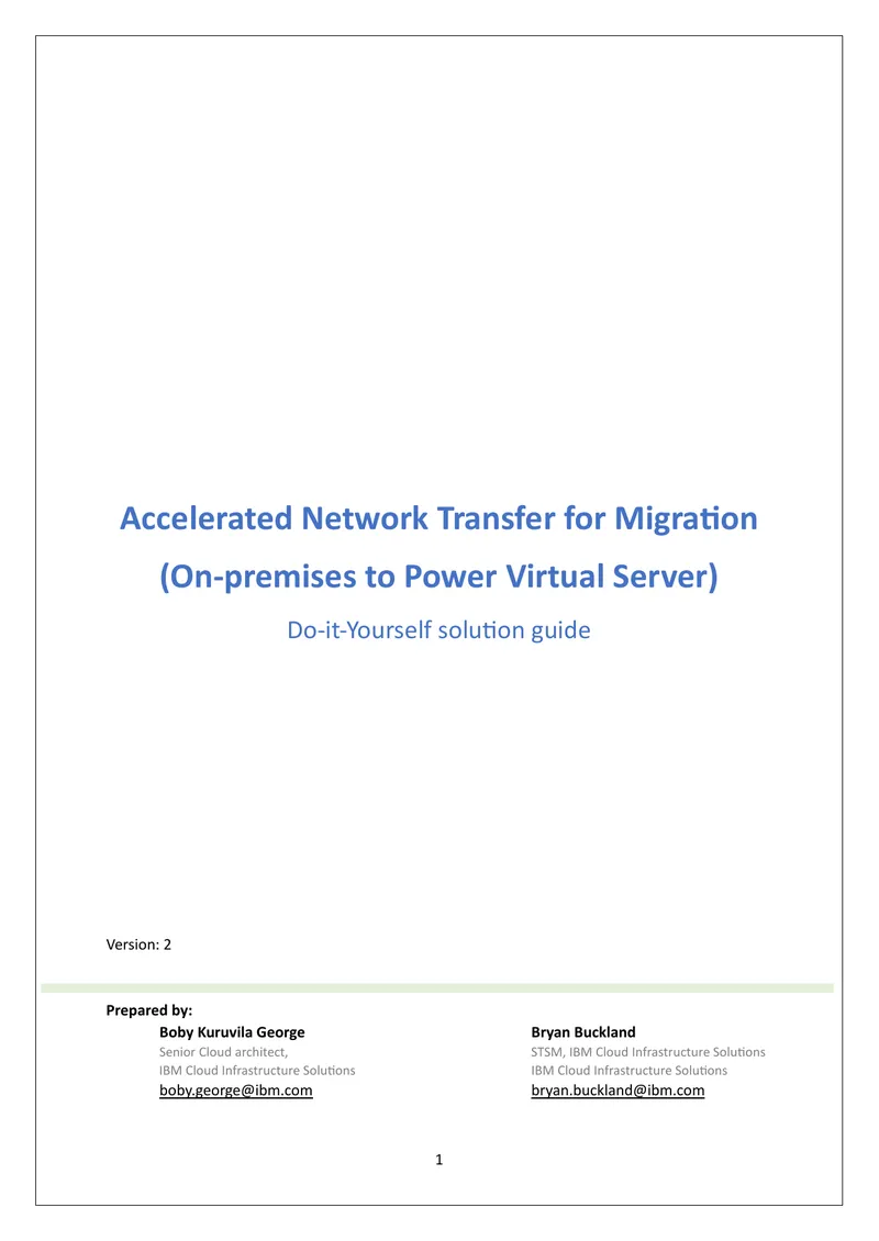 Accelerated Network Transfer for Migration Guide