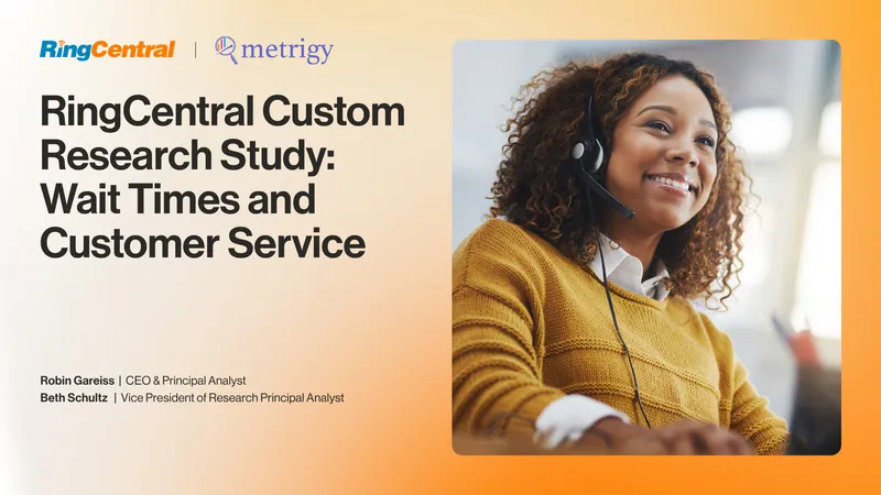 RingCentral Custom Research Study on Customer Service Wait Times