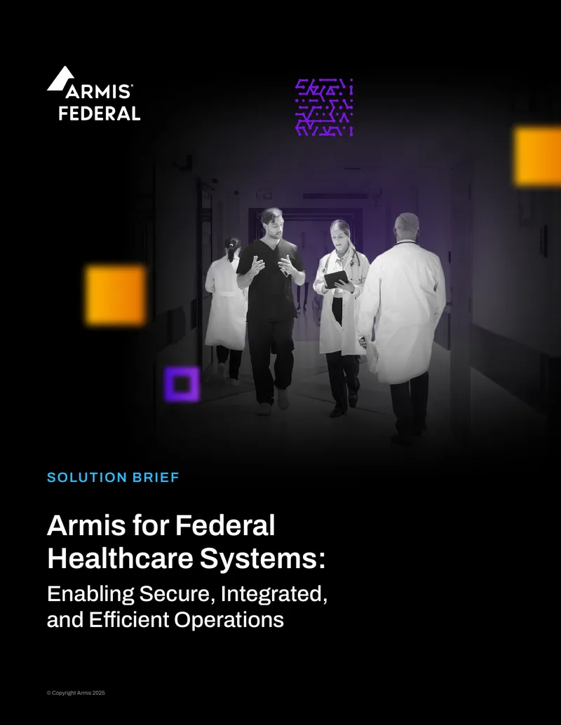 Armis for Federal Healthcare Systems Solution Brief