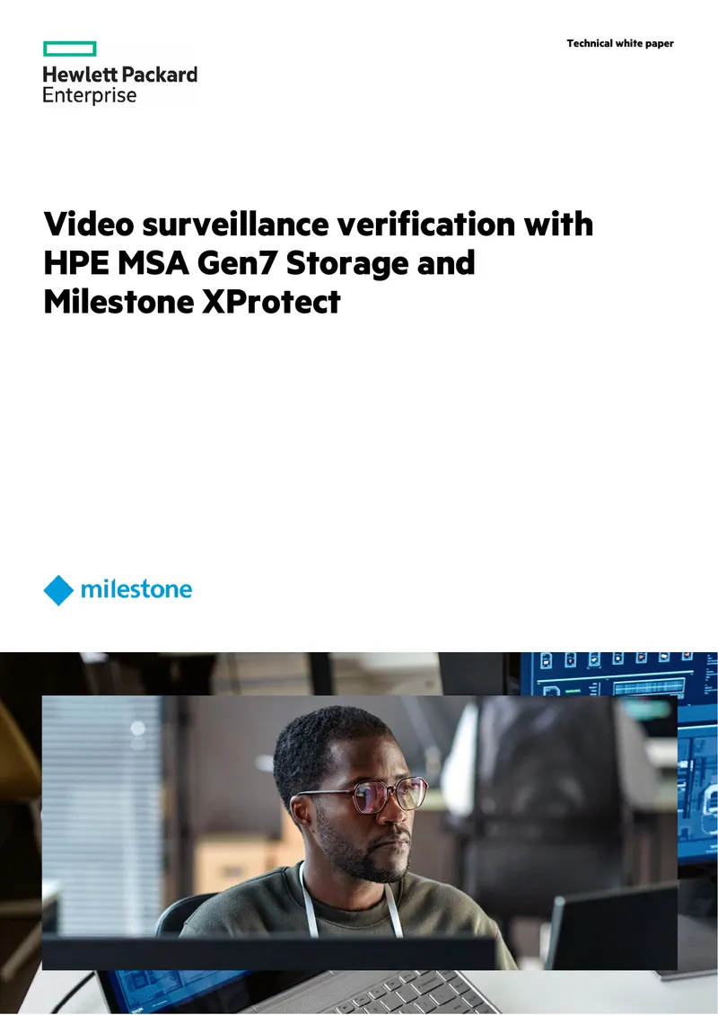 Video Surveillance Verification with HPE MSA Gen7 Storage