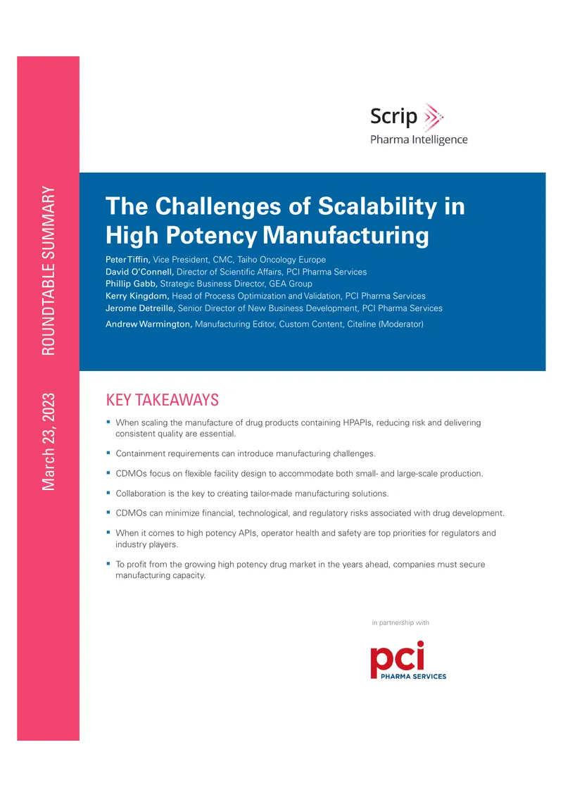 Challenges of Scalability in High Potency Manufacturing