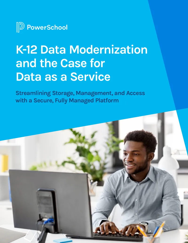 K-12 Data Modernization and Data as a Service
