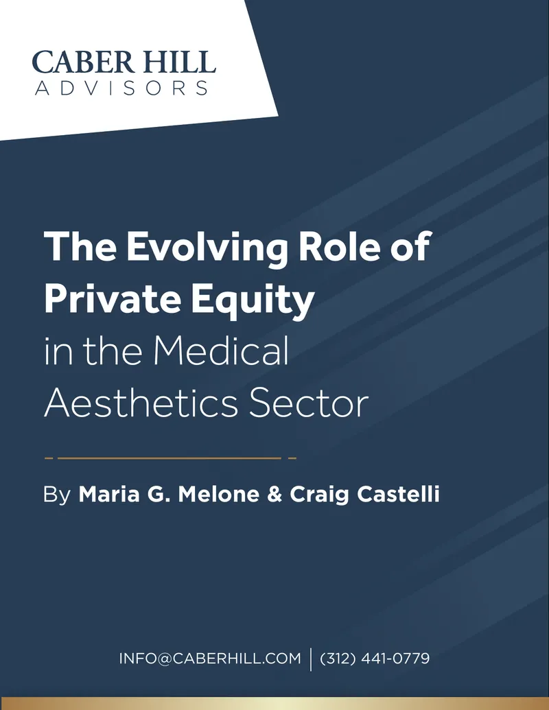 Private Equity Investment in Medical Aesthetics