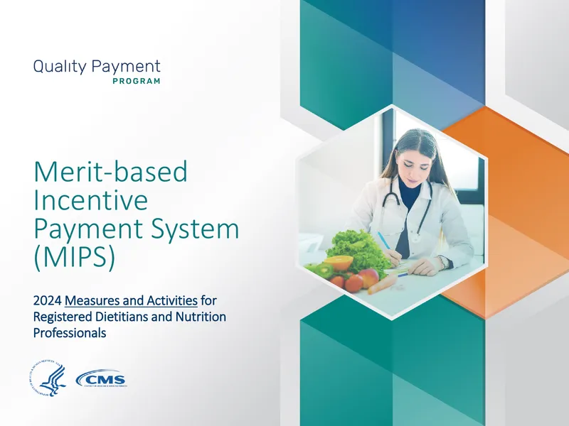 Merit-based Incentive Payment System 2024 Guide