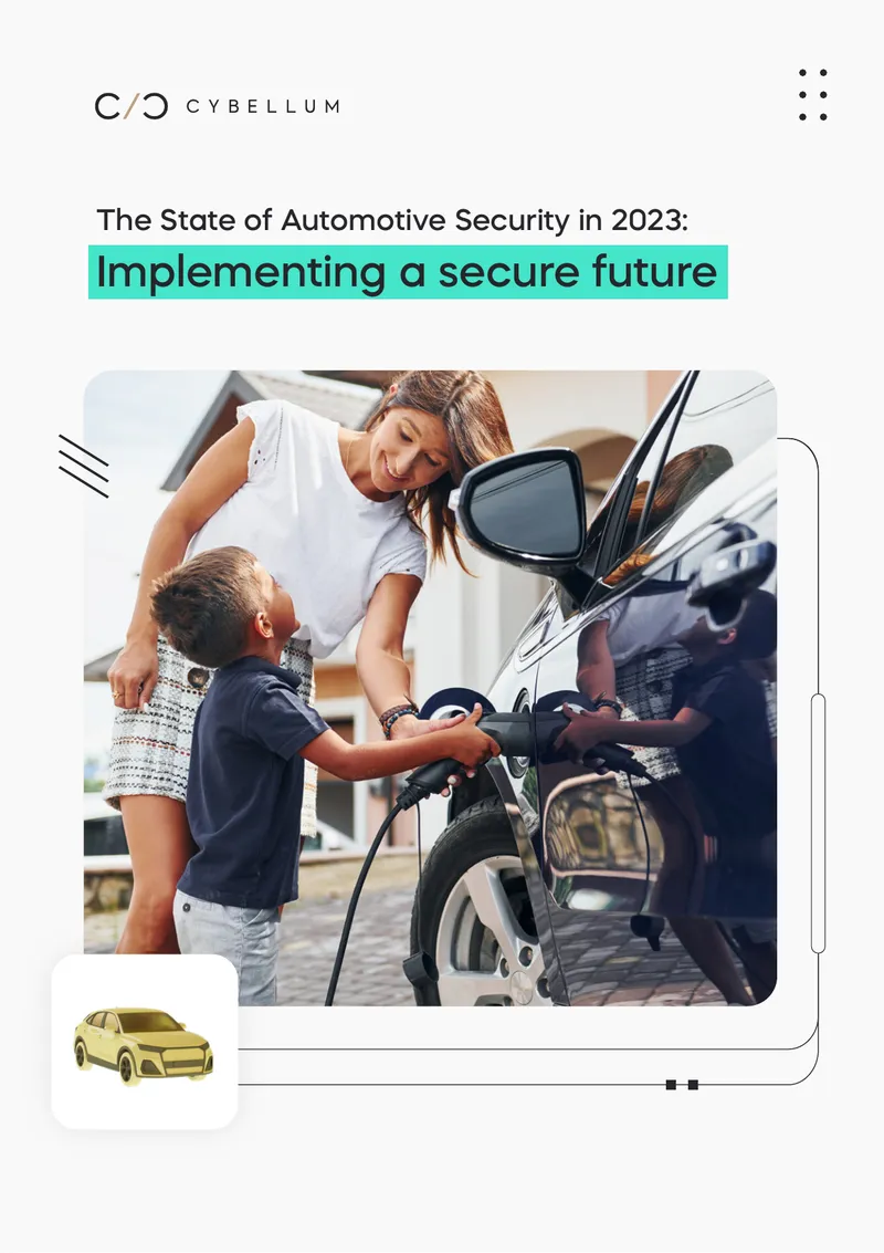 State of Automotive Cybersecurity in 2023 Report