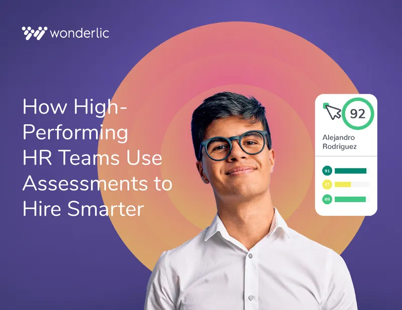 High-Performing HR Teams Use Assessments for Recruitment