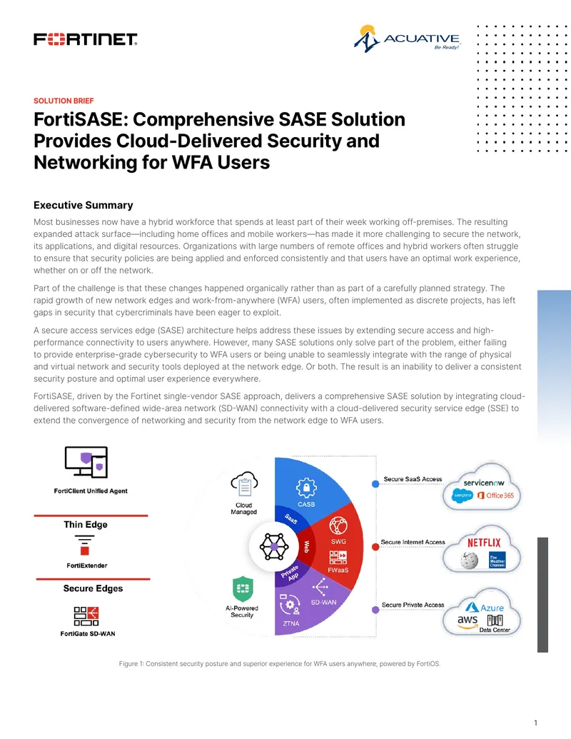 FortiSASE Comprehensive SASE Solution Overview