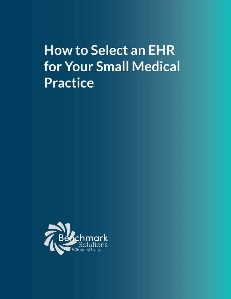Guide to Selecting EHR for Small Medical Practices
