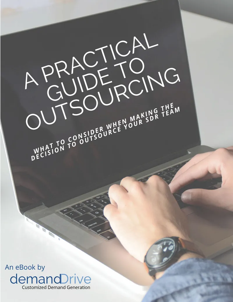 A Practical Guide to Outsourcing Sales Development