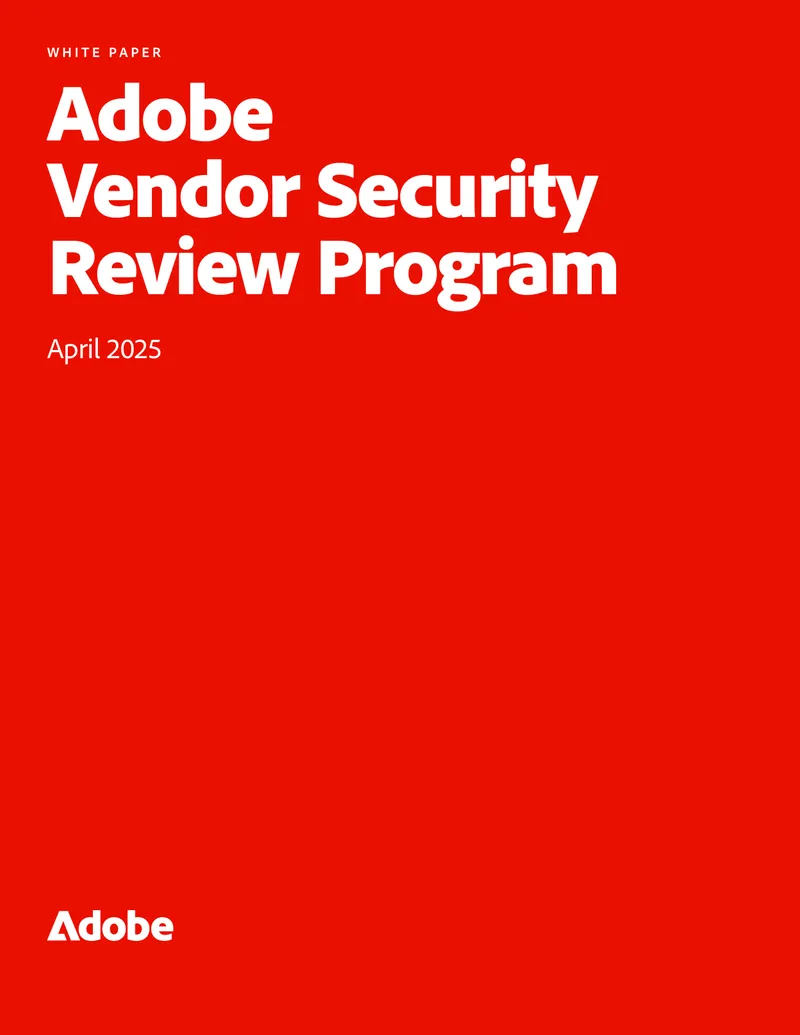 Adobe Vendor Security Review Program Overview