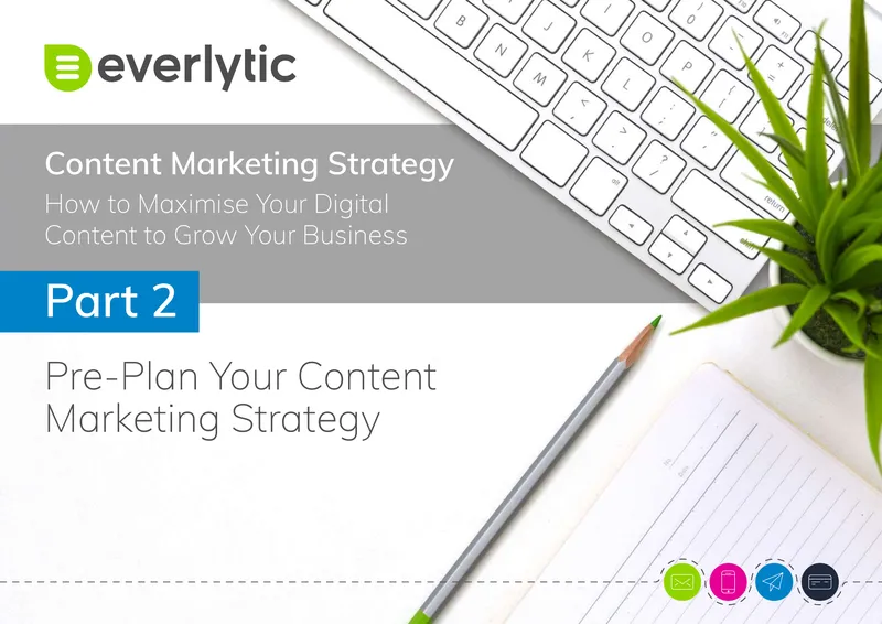 Content Marketing Strategy Pre-Planning Guide