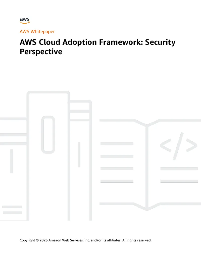 AWS Cloud Adoption Framework Security Perspective