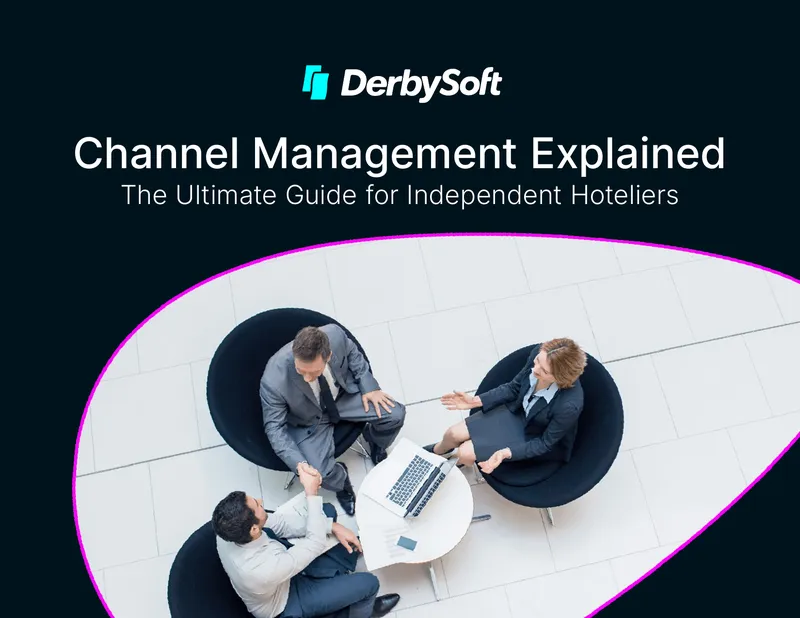 Channel Management Strategies for Independent Hoteliers