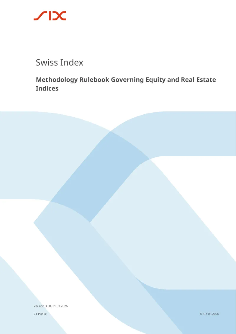 Swiss Index Methodology Rulebook Governing Equity and Real Estate Indices