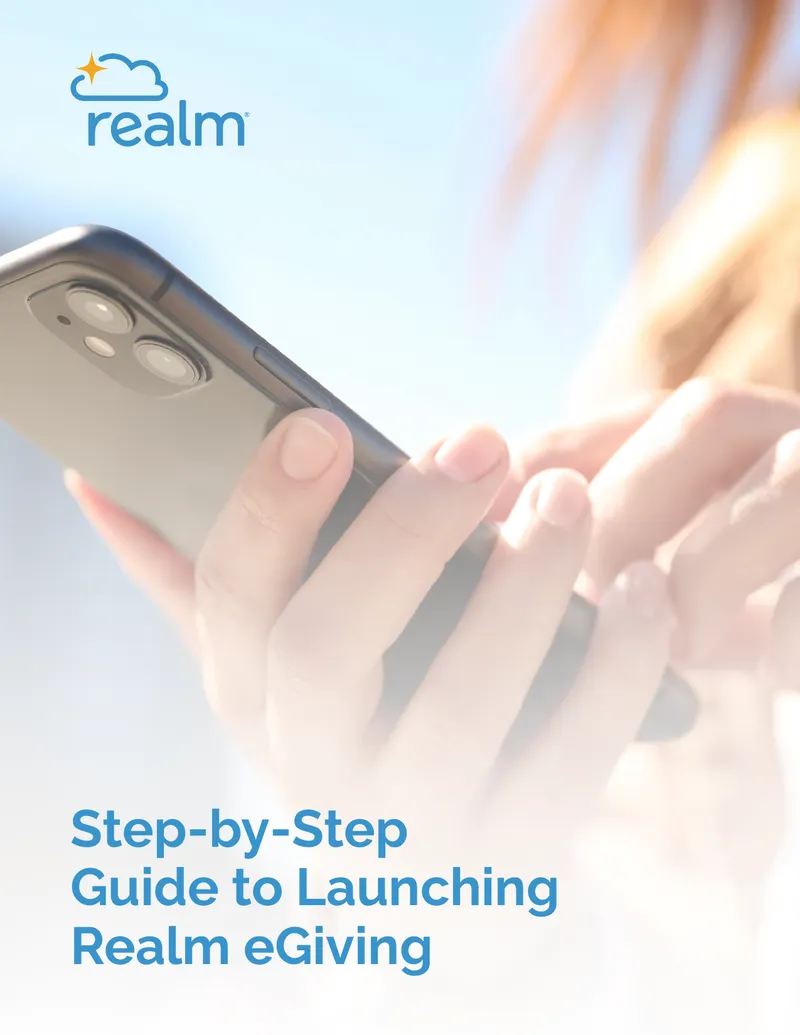Step-by-Step Guide to Launching Realm eGiving