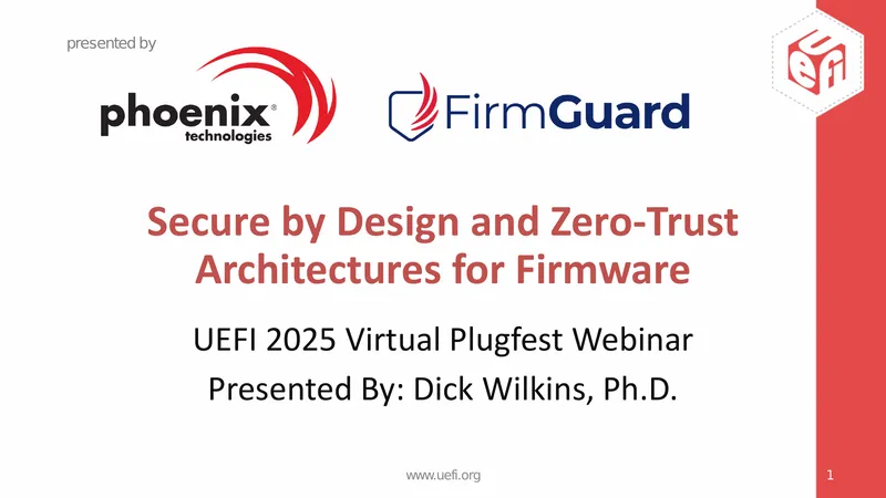 Secure by Design and Zero-Trust Architectures for Firmware