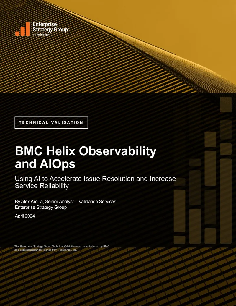 Technical Validation of BMC Helix Observability and AIOps