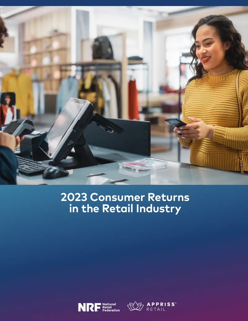2023 Consumer Returns in the Retail Industry Report
