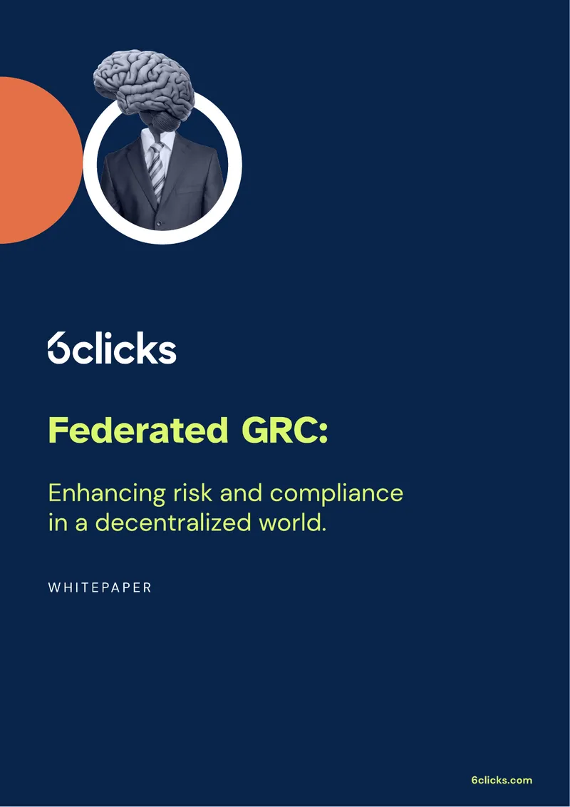 Federated Governance, Risk, and Compliance Software Overview