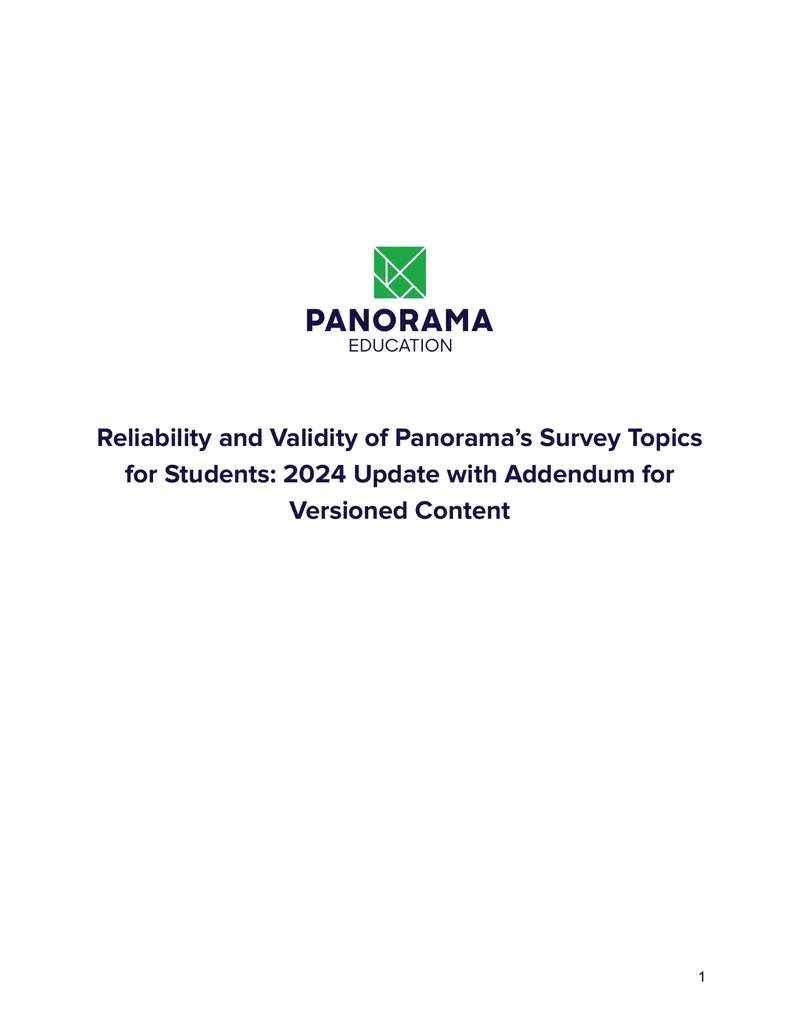 Reliability and Validity of Panorama’s Student Surveys