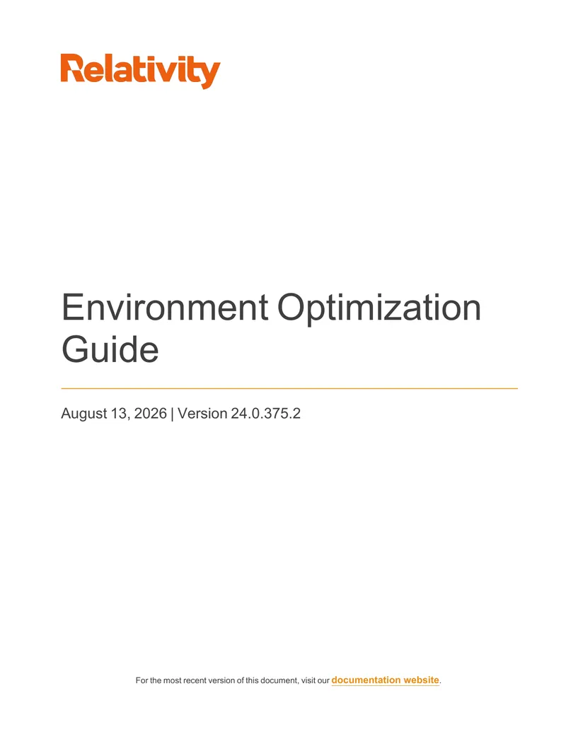 Environment Optimization Best Practices Guide