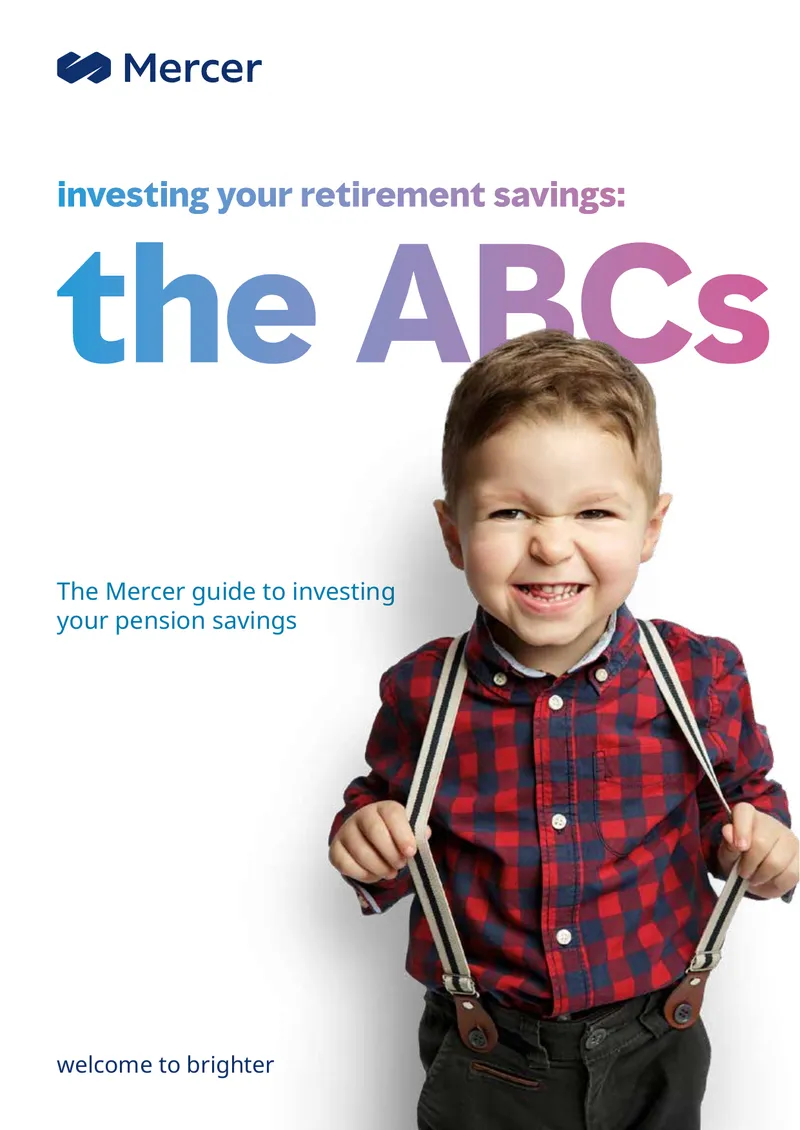 Mercer Guide to Investing Your Pension Savings