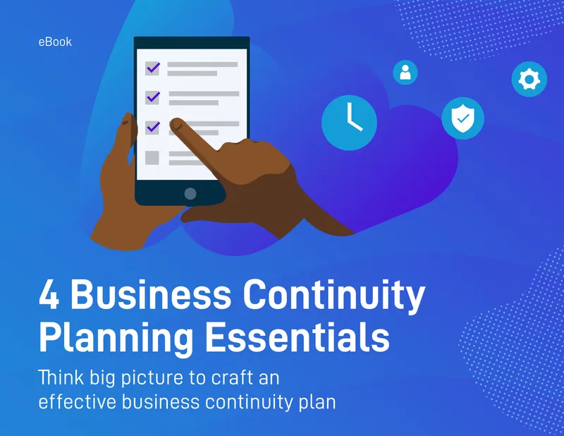 Business Continuity Planning Essentials Guide