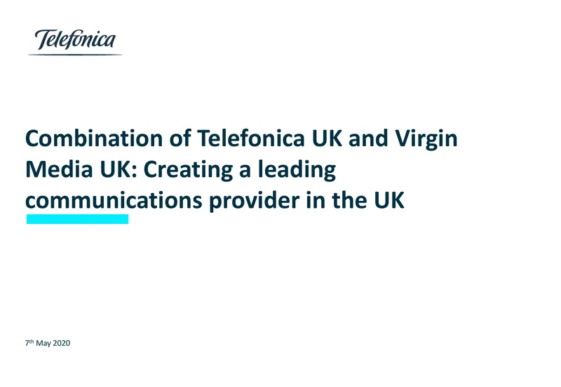 Combination of Telefonica UK and Virgin Media UK