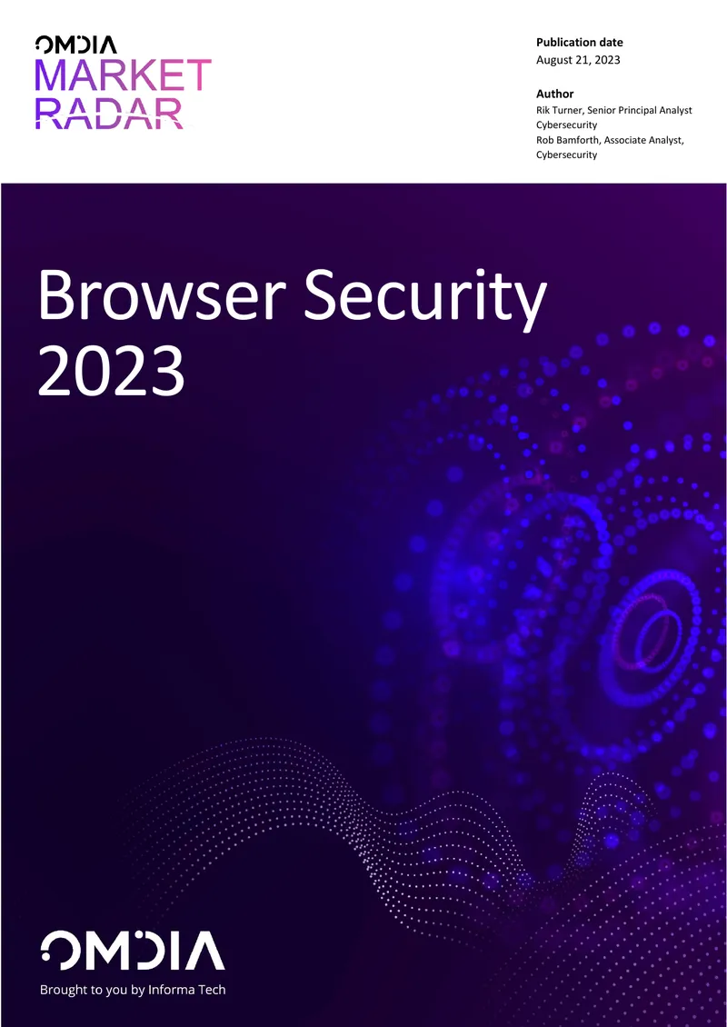 Omdia Market Radar on Browser Security 2023