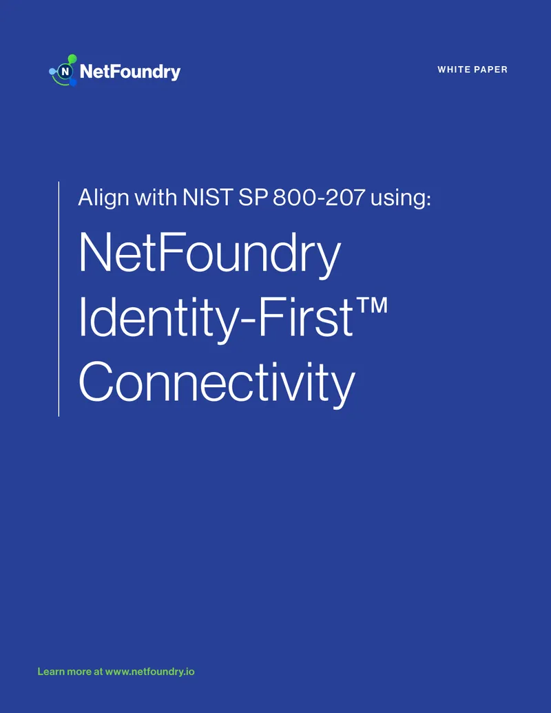 Implementing Zero Trust Architecture with NetFoundry