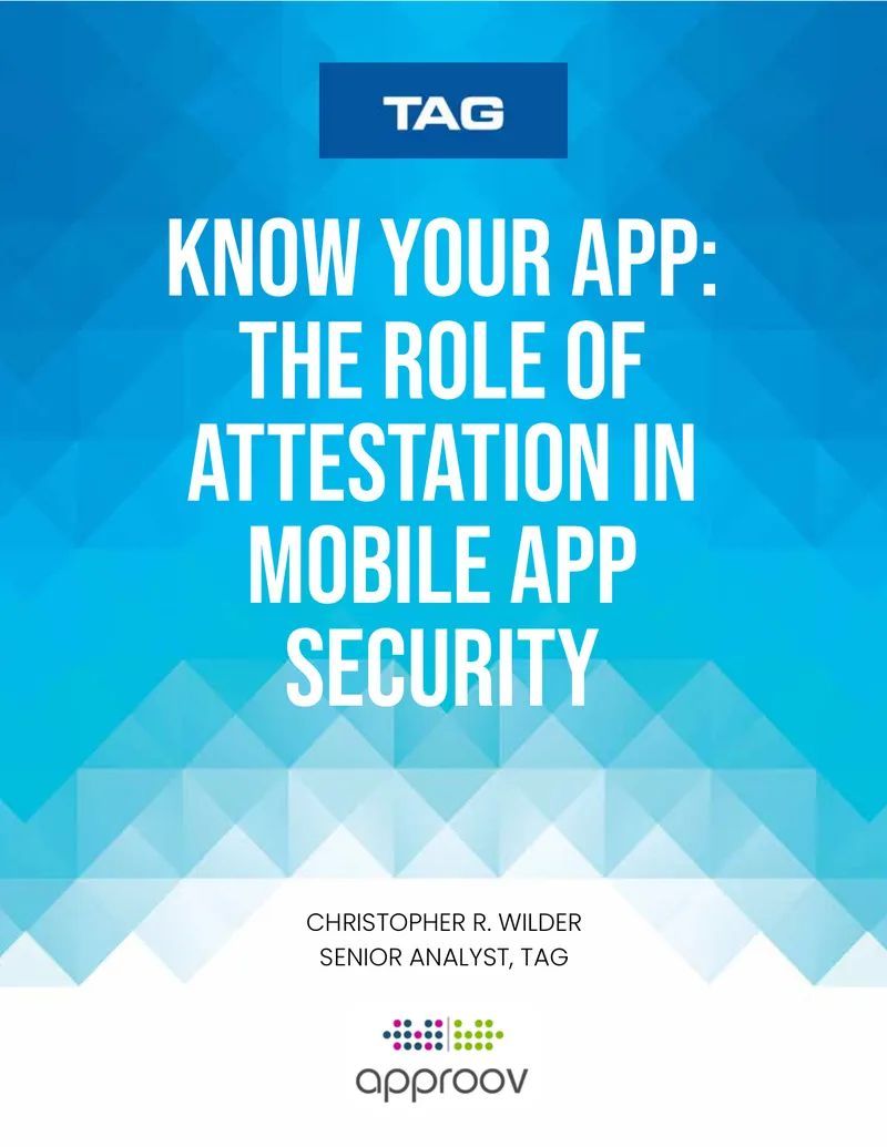 The Role of Attestation in Mobile App Security