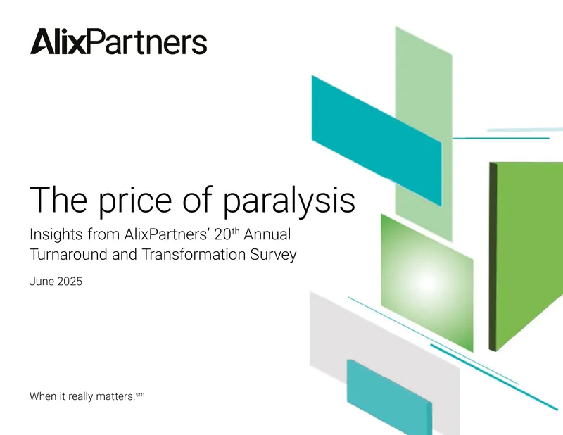 Insights from AlixPartners’ 20th Annual Turnaround Survey