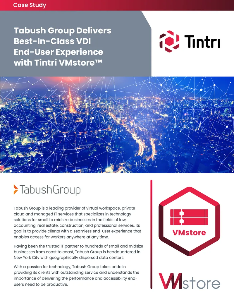 Tabush Group Implements Tintri VMstore for VDI Management