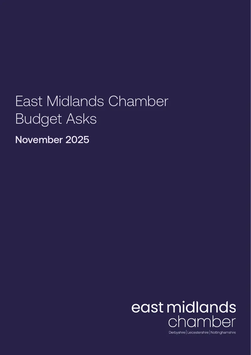East Midlands Chamber Budget Asks Submission