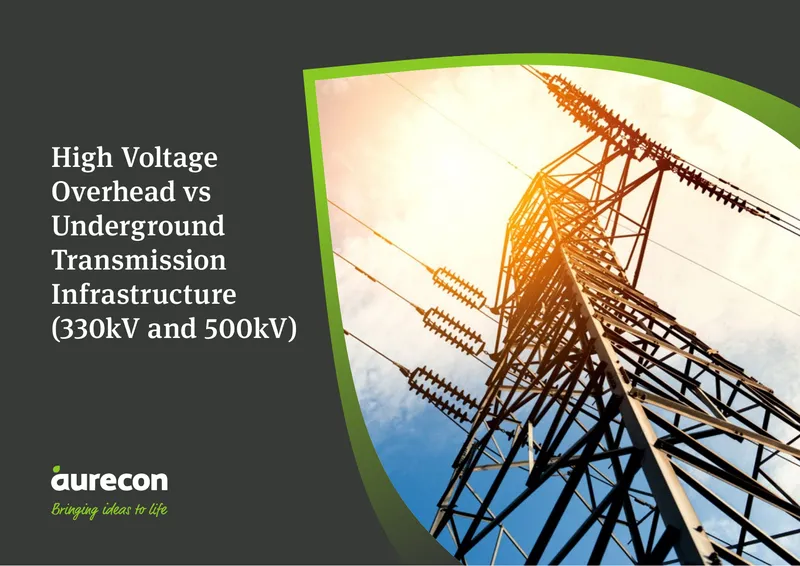 High Voltage Overhead and Underground Transmission Comparison