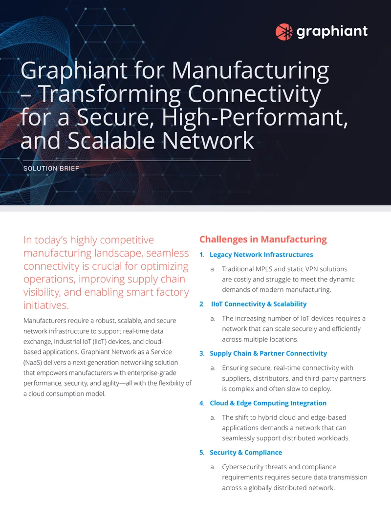 Graphiant Network as a Service for Manufacturing