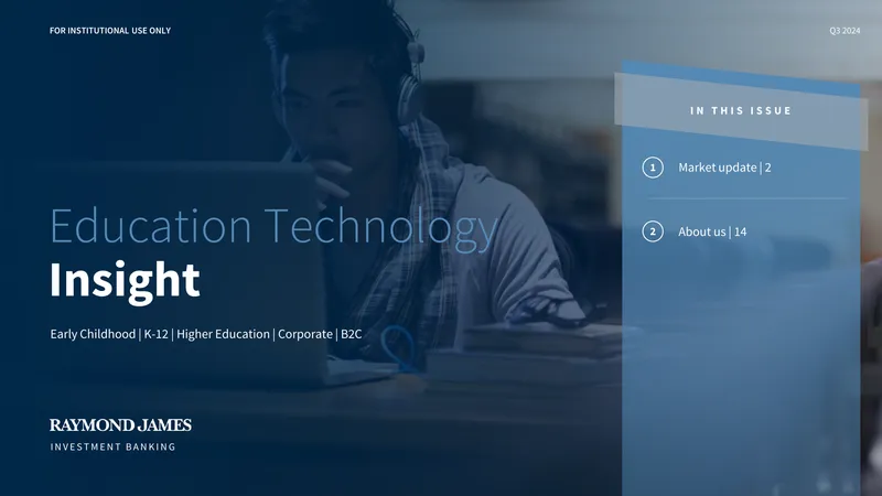 Q3 2024 Education Technology Market Update