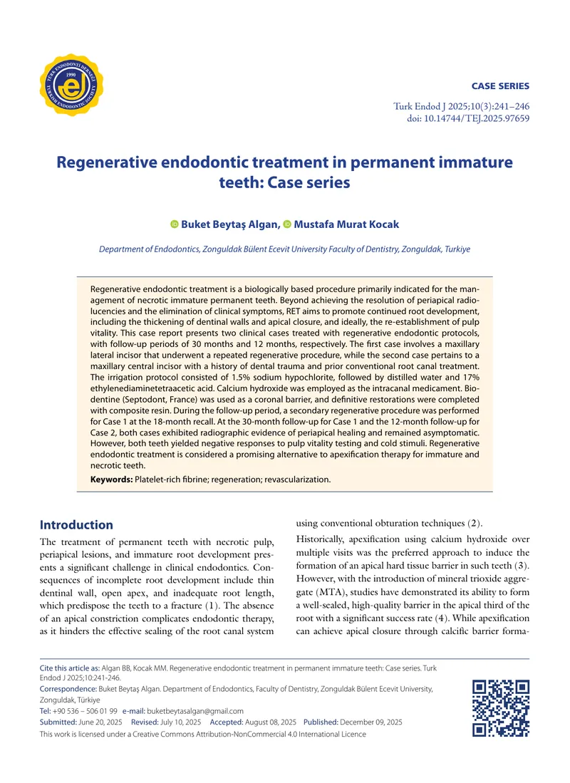 Regenerative Endodontic Treatment in Immature Permanent Teeth