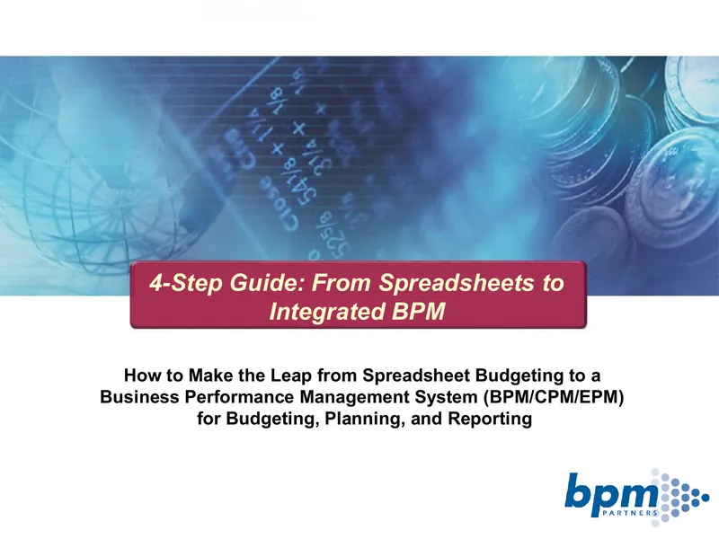 4-Step Guide to Transition from Spreadsheet Budgeting to BPM