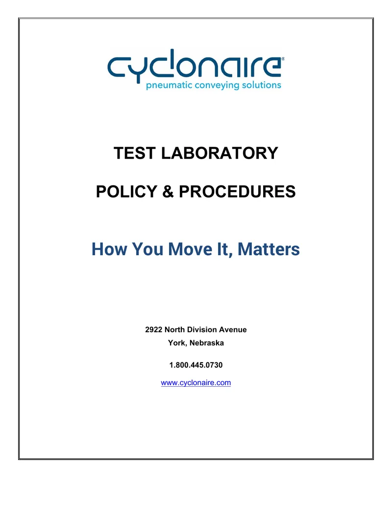 Cyclonaire Material Testing Policy and Procedures