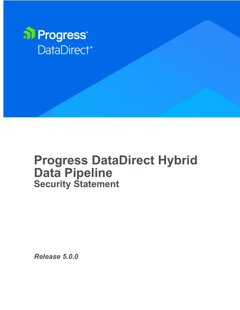 Progress DataDirect Hybrid Data Pipeline Security Statement