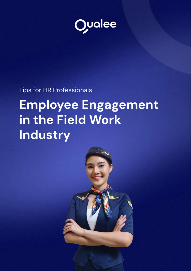Employee Engagement Strategies for Field Work Industry