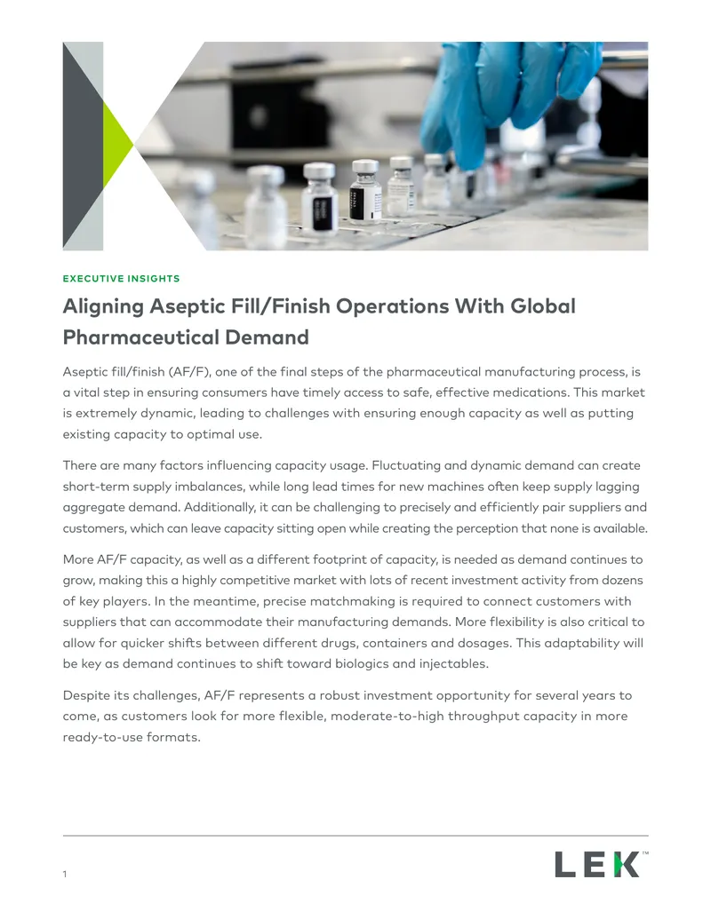 Aligning Aseptic Fill/Finish Operations With Global Pharmaceutical Demand