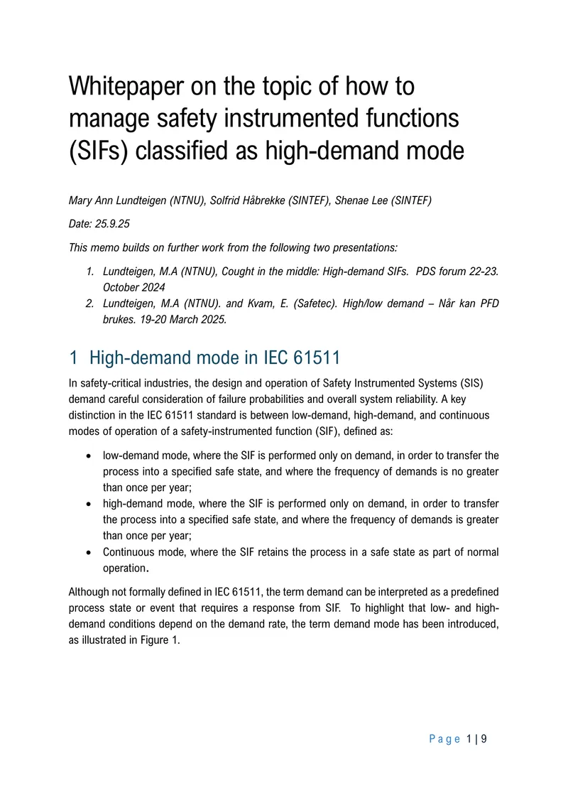 Management of High-Demand Safety Instrumented Functions