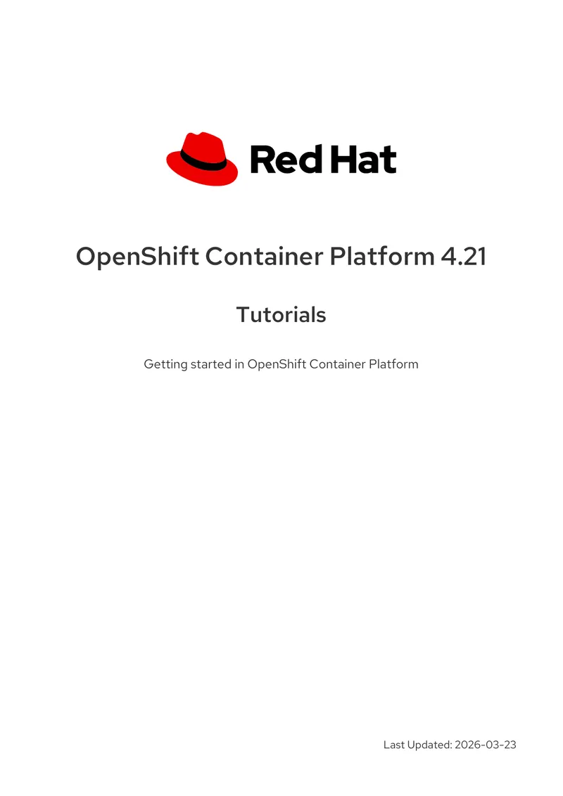 OpenShift Container Platform 4.21 Getting Started Guide