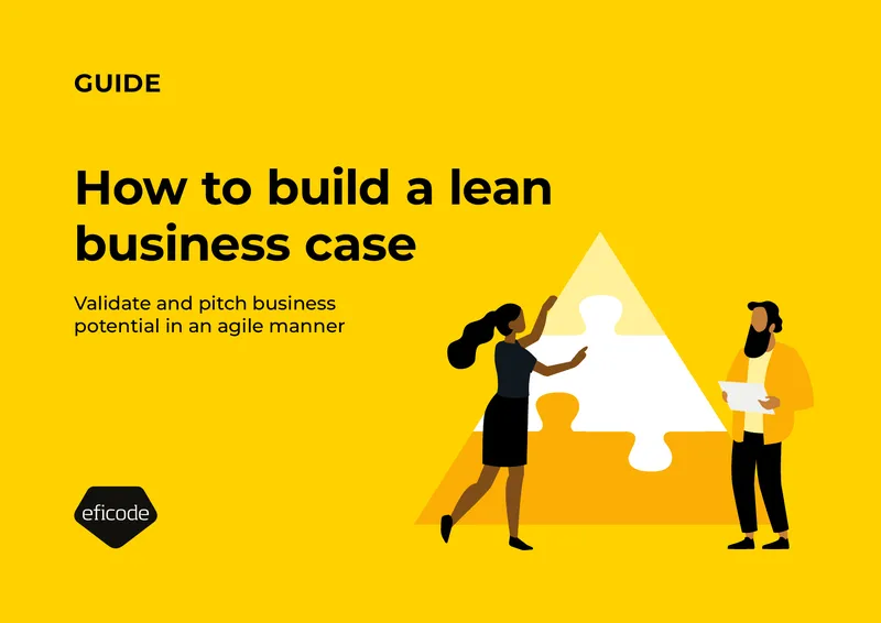 Guide to Building a Lean Business Case