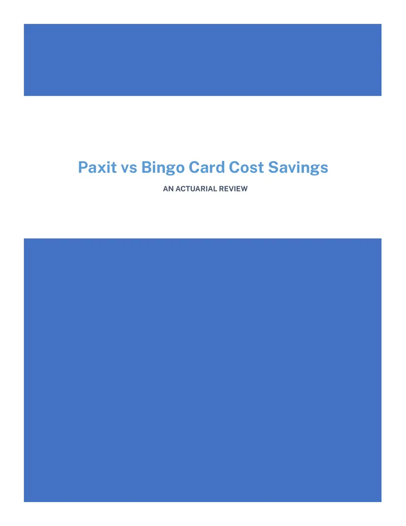 Paxit versus Bingo Card Cost Savings Actuarial Review