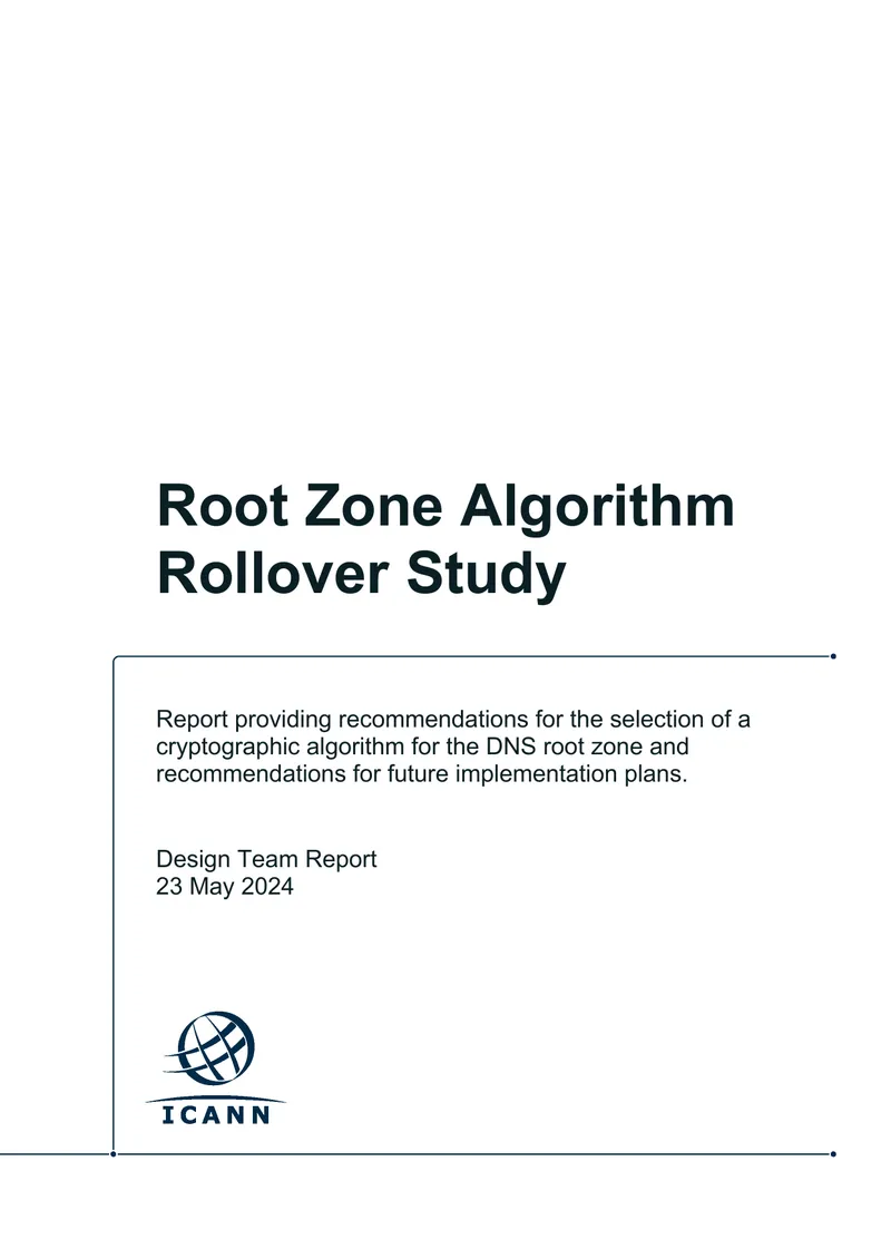 Root Zone Algorithm Rollover Study Report